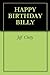 HAPPY BIRTHDAY BILLY by Jeff Chitty