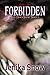 Forbidden by Jenika Snow Forbidden by Jenika Snow