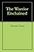 The Warrior Enchained by Sharon Green