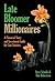 Late Bloomer Millionaires by Dan Robertson