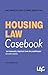 Housing Law Casebook 5th edition