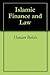 Islamic Finance and Law