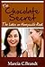 The Chocolate Secret (The Ladies on Honeysuckle Road)