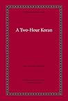 A Two Hour Koran