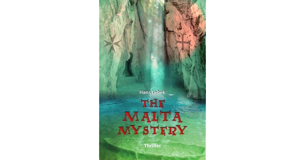 The Malta Mystery by Hans Lebek