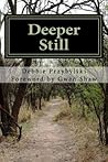 Deeper Still: Secrets to a Deeper Prayer Life