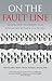 On the Fault Line: Managing tensions and divisions within societies