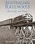 Australian Railways by Robin Bromby