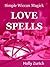 Simple Wiccan Magick Love Spells