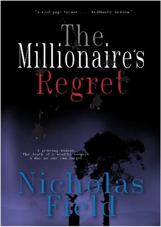 The Millionaire's Regret (Kindle Edition)