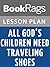 Lesson Plan All God's Children Need Traveling Shoes by Maya Angelou