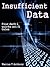 Insufficient Data: Dark & Quirky Science Fiction Stories (Short Stories by Marcus T Anthony Book 1)