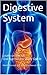 Digestive System: Learn on the Go Quick and Easy Study Guide