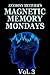 Magnetic Memory Mondays Newsletter - Volume 3 (Magnetic Memory Series)