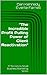 "The Incredible Profit Pulling Power of Client Reactivation" ("The 17 Secrets to Small Business Marketing" Book 1)