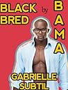 Black Bred by Bama (Interracial Breeding Erotica) Black Bred by Bama (Interracial Breeding Erotica)