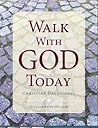 Walk With God Today: Christian Daily Devotional