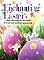 Enchanting Easter