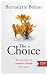 The Choice: Coping with Can...
