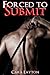 Forced to Submit by Cara Layton