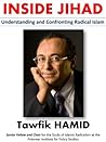 Inside Jihad: Understanding and Confronting Radical Islam
