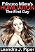 Princess Miera's Humiliation: The First Day (Reluctant Humiliation Erotica)