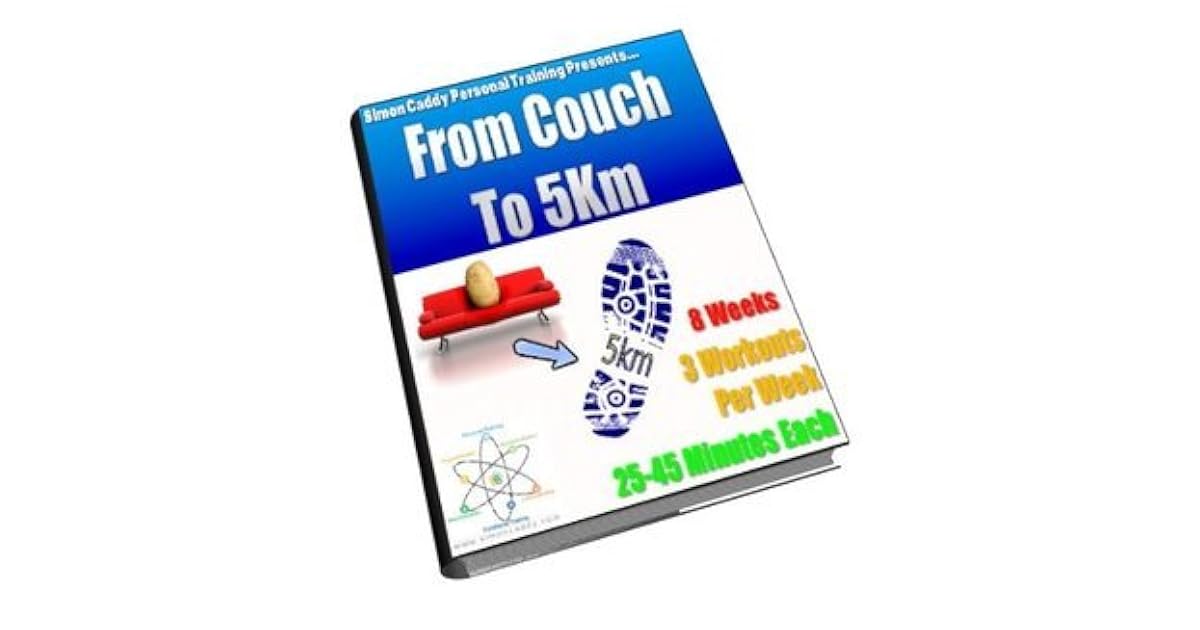From Couch Potato To 5km By Simon Caddy