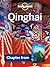 Lonely Planet Qinghai: Chapter from China Travel Guide
