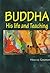 Buddha his life and teaching
