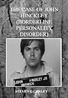 The Case of John Hinckley