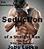 Seduction of a Straight Man: Two Novelettes