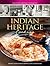 Indian Heritage Cooking (Singapore Heritage Cookbooks)