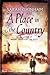 A Place in the Country by Sarah Gainham A Place in the Country by Sarah Gainham