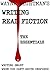Writing Real Fiction: The E...