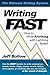 Writing FAST: How to Write Anything with Lightning Speed