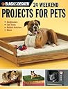 Projects for Pets...