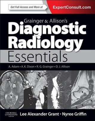 Grainger & Allison's Diagnostic Radiology Essentials E-Book: Expert Consult: Online and Print