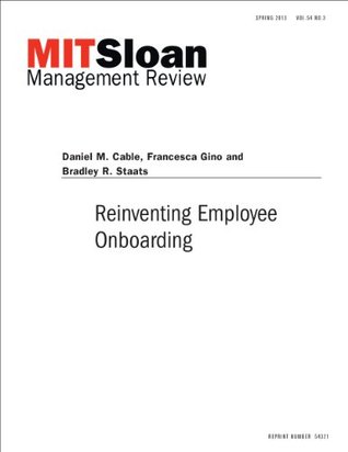 Reinventing Employee Onboarding -- Journal Article