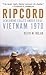 Ripcord: Screaming Eagles Under Siege, Vietnam 1970