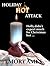 Holiday Hot Attack (Erotic Short Book 1)