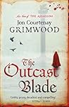 The Outcast Blade...