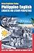 Philippine English: Linguistic and Literary Perspectives (Asian Engishes Today)