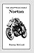 The Unapproachable Norton