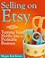 Selling on Etsy Turning Your Hobby Into a Profitable Business