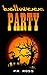 Halloween Party (Wrong Plac...