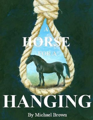Horse for a Hanging
