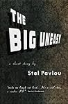 The Big Uneasy
