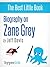 Zane Grey (Novelist, Writer...