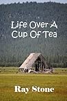 Life Over A Cup Of Tea (ANGRY SILENCE)