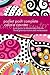 Pocket Posh Complete Calorie Counter: Your Guide to Thousands of Foods from Grocery Stores and Restaurants